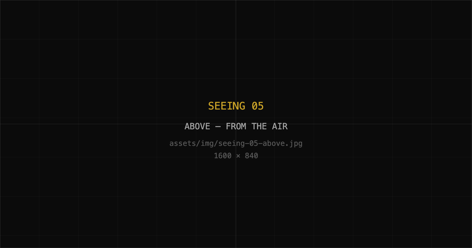 From the air